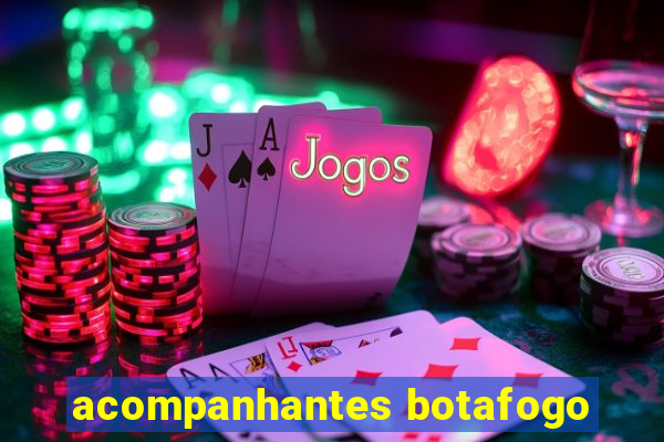 acompanhantes botafogo